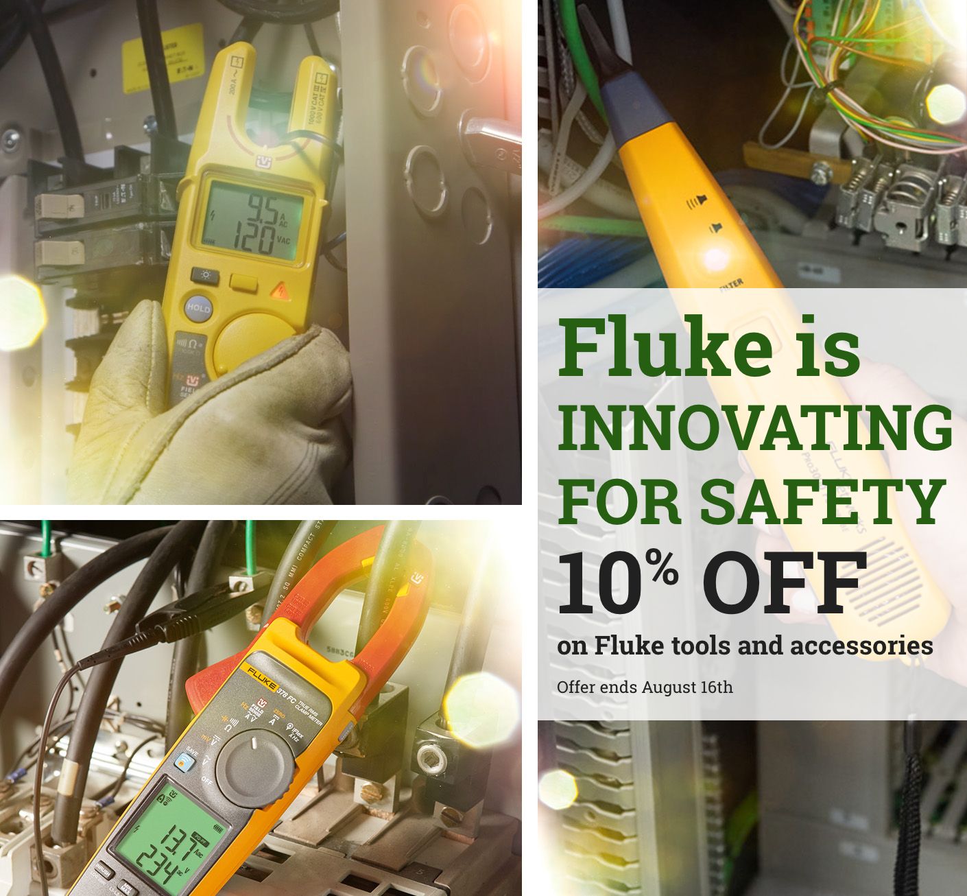 Fluke Innovating for Safety 10% OFF on Fluke tools and accessories